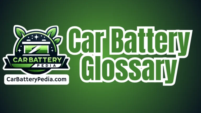Car Battery Pedia-Car Battery Glossery Featured Image