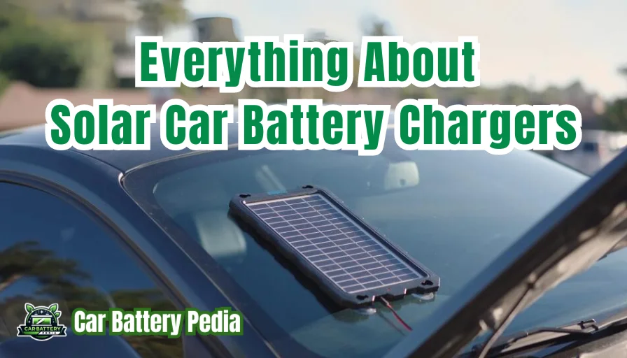 Solar Car Battery Chargers Guide Featured Image